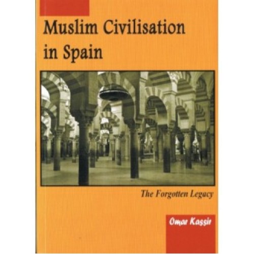 Muslim Civilization in Spain